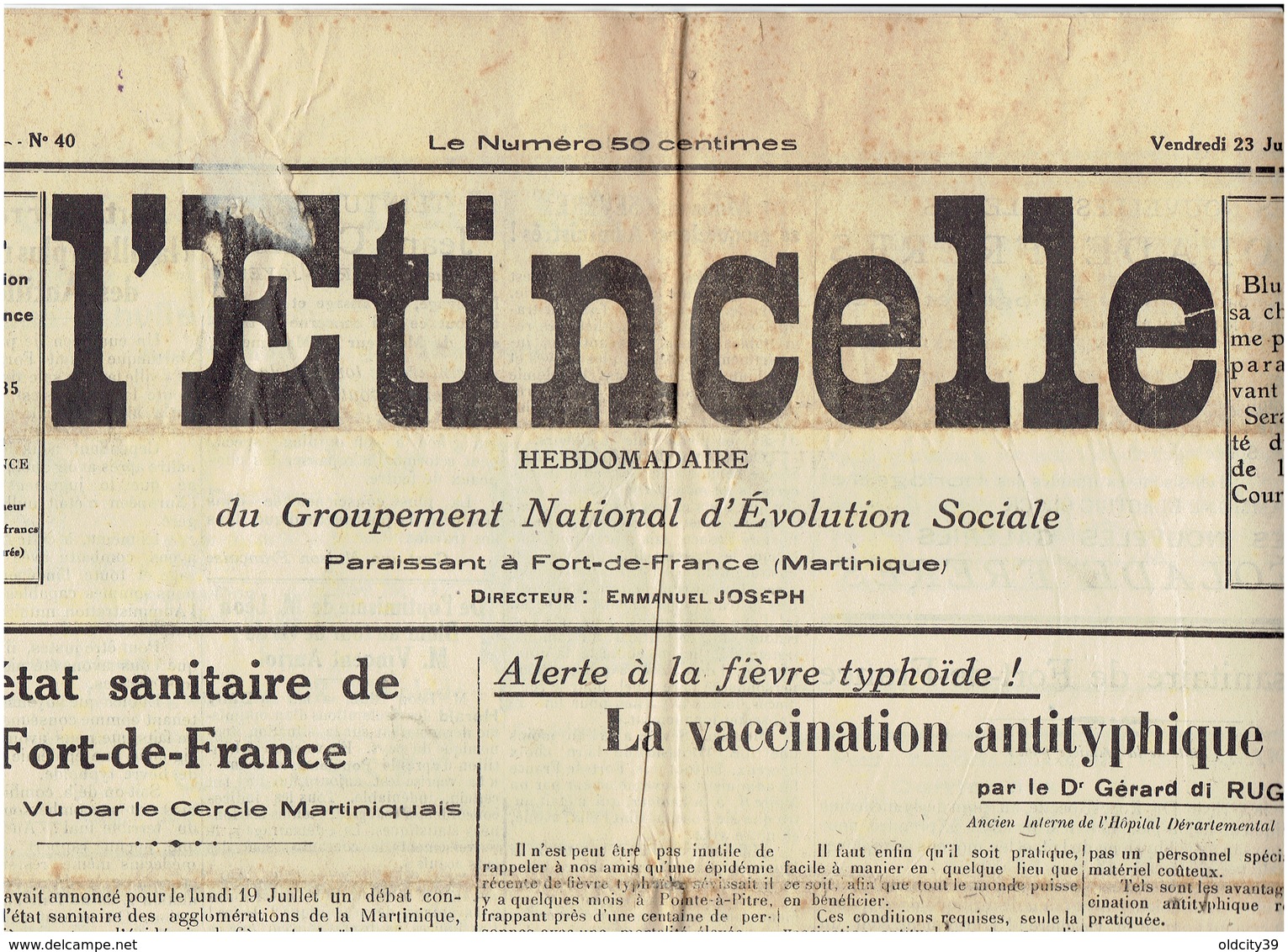 LOT :L ETINCELLE ( 2 ème Année N° 12; N°39 EtN° 40  ) De Fevrier 1937 (3 Scans ) FORT DE FRANCE -MARTINIQUE - Autres & Non Classés