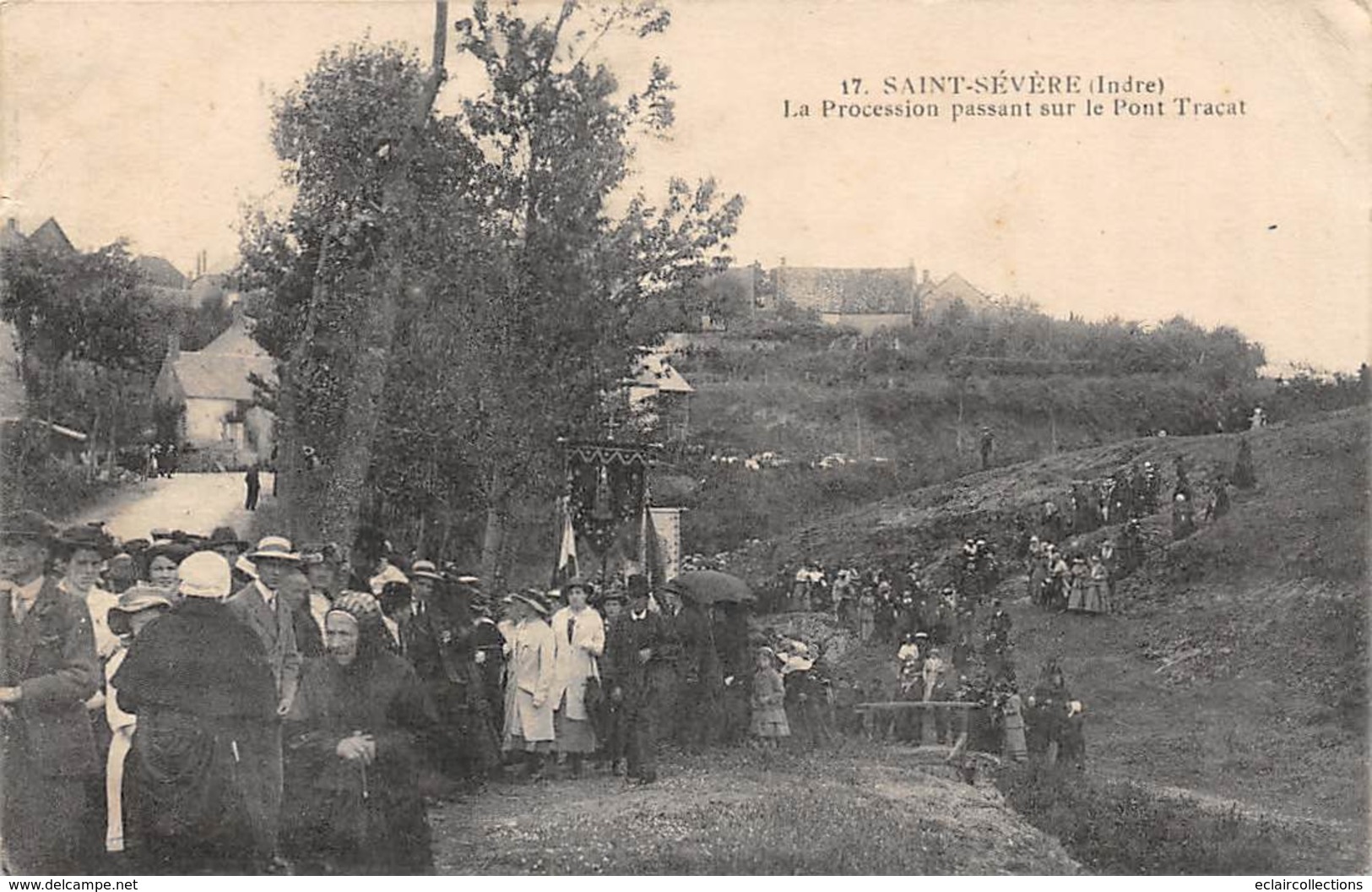 Sainte Sevère         36        La Procession Passant Sur Le Pont Tracat     (voir Scan) - Other & Unclassified