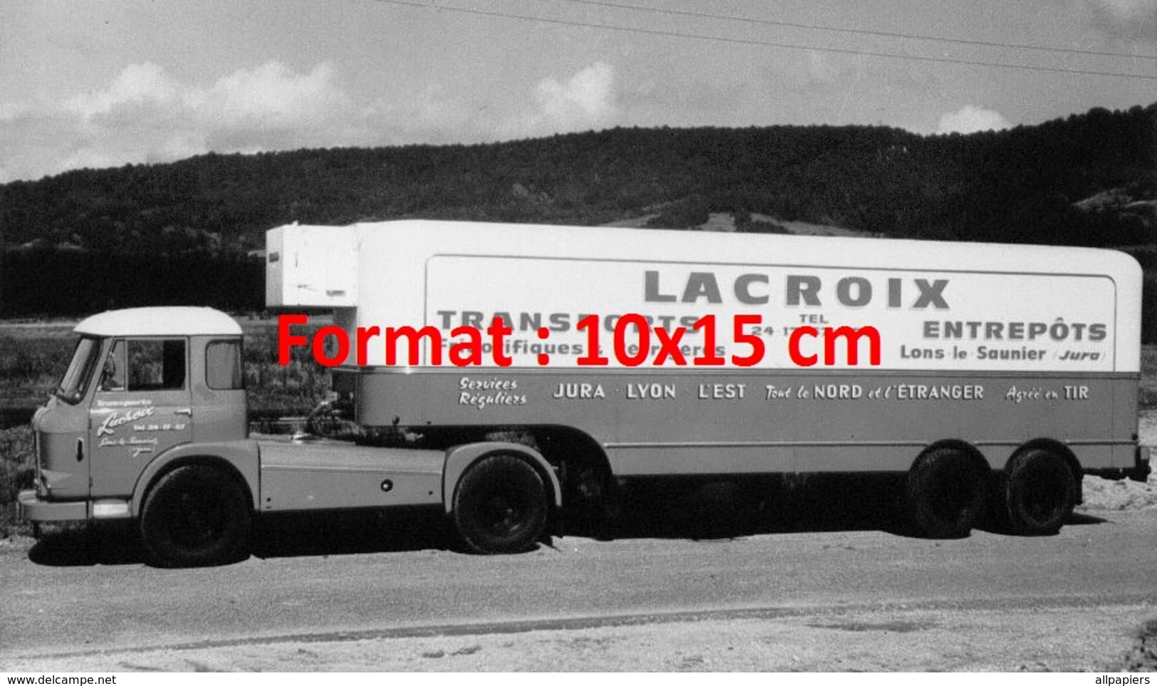 Reproduction D'une Photographie Ancienne D'un Camion Et Remorque Des Transports Et Entrepôts Lacroix - Autres & Non Classés