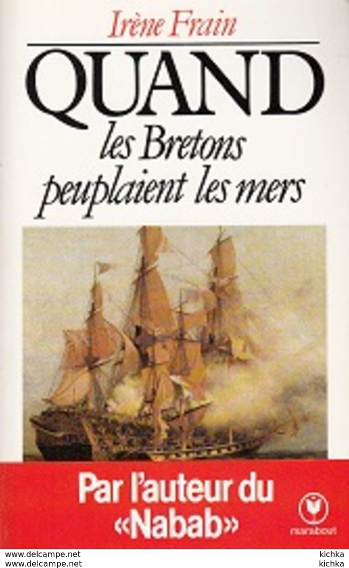 Irène Frain -Quand Les Bretons Peuplaient Les Mers - Historia