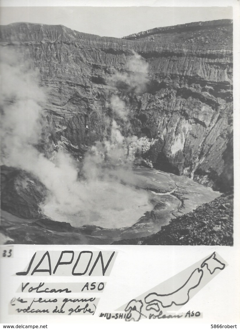 PHOTO SIGNEE  ROBILLARD N°33 ORIGINALE ANCIENNE DE 15CM/11CM : LE VOLCAN A 50 LE PLUS GRAND DU GLOBE KIU-SHIU JAPON - Lieux