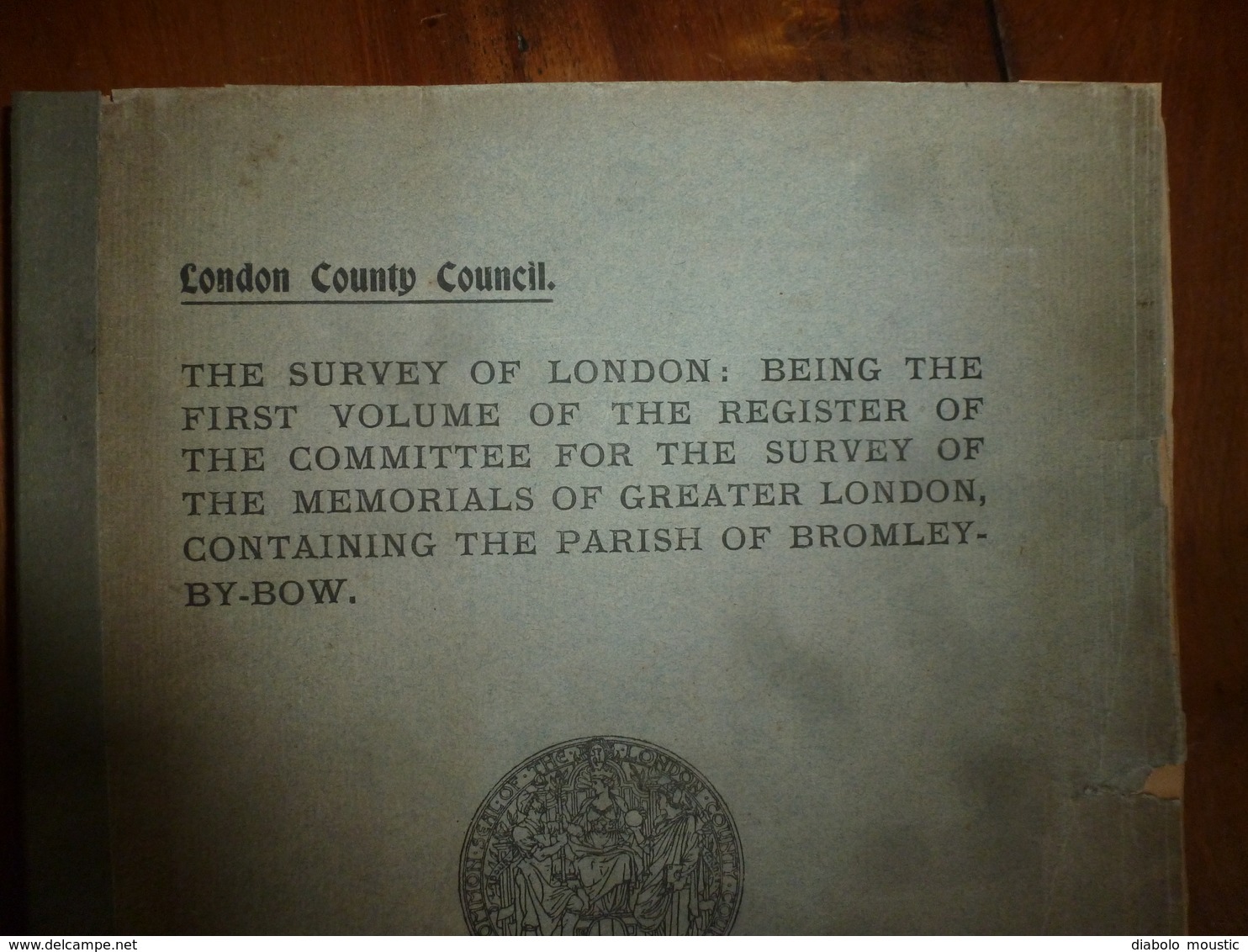 1900 With Map Of The Parish Of BROMLEY : The Survey Of London: Being The First Volume Of The Register Of The Committee - 1900-1949