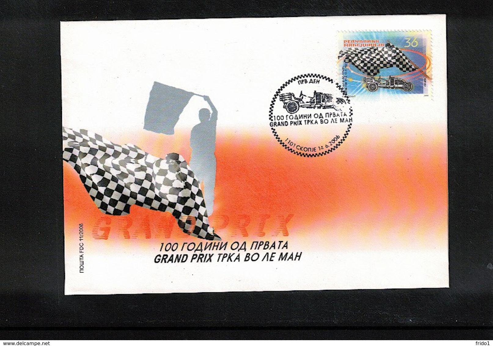 Makedonien / Macedonia 2006 100 Years Of The Le Mans Car Races FDC - Automobile