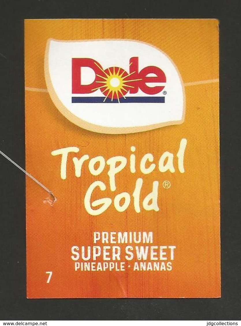 # PINEAPPLE DOLE TROPICAL GOLD PREMIUM Size 7 Type 1 Fruit Tag Balise Etiqueta Anhanger Ananas Pina Costa Rica - Obst Und Gemüse