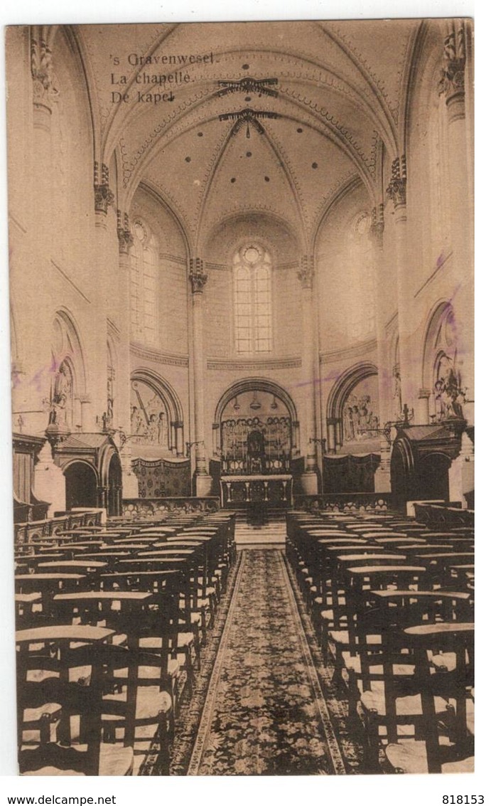 's Gravenwezel. La Chapelle . De Kapel, Pensionnat Du Saint-Coeur De Marie 1913 - Schilde