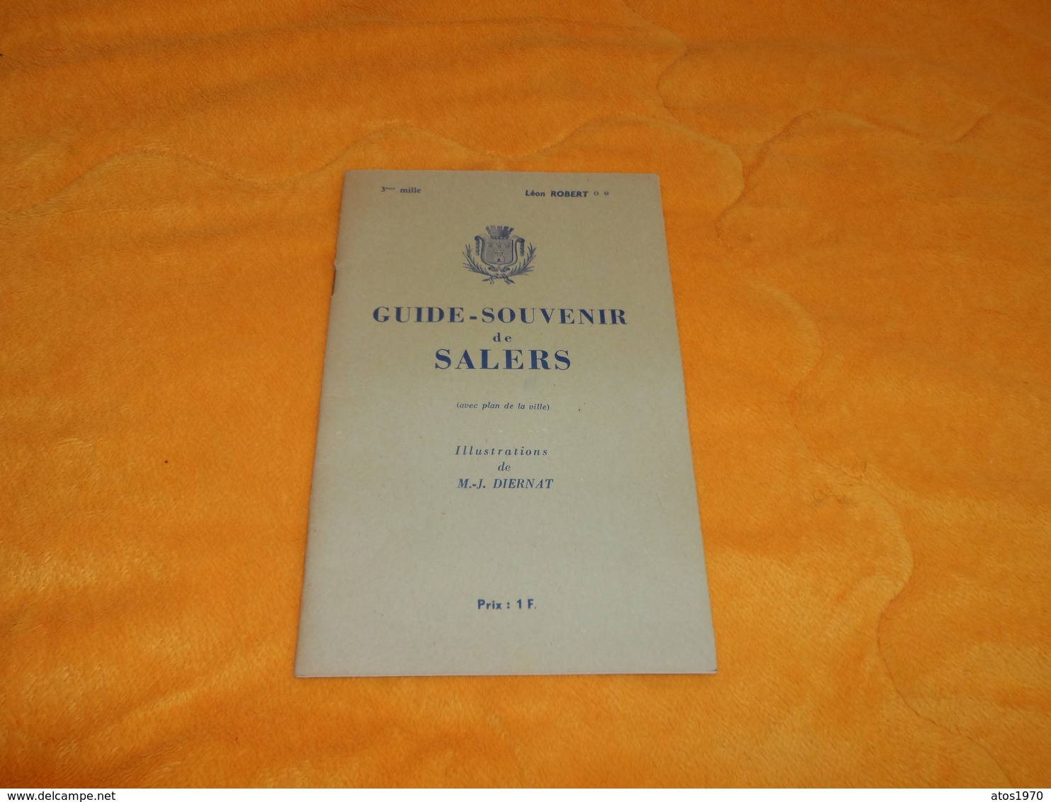 GUIDE SOUVENIR DE SALERS 16 PAGES....DATE ?... - Tourism Brochures