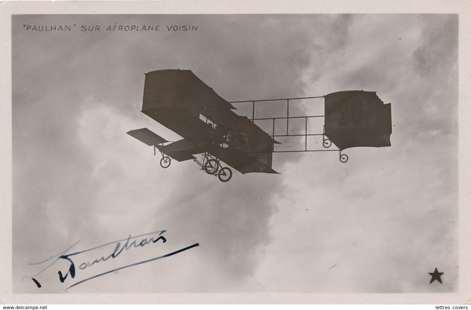 PAULHAN - CP " Paulhan Sur Aéroplane VOISIN " Avec Signature Autographe - Aviateur - Pionnier - Airmen, Fliers