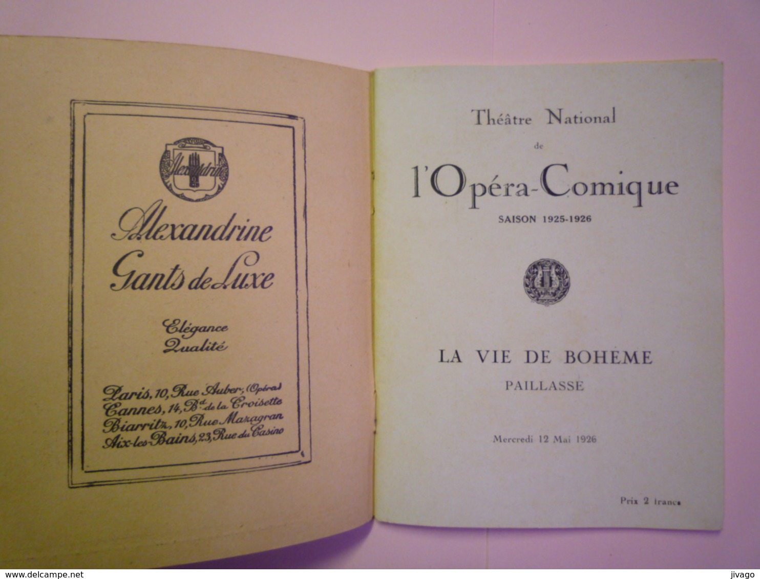 2019 - 1649  JOLI  PROGRAMME Du Théâtre  National De L'OPERA-COMIQUE "  1925-1926  " La Vie De Bohème "    - Programmes