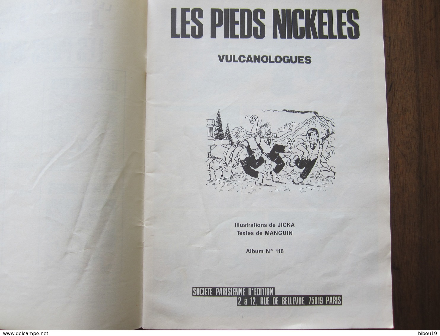 LES PIEDS NICKELES VULCANOLOGUES N 116 JEUNESSE JOYEUSE 3 TRIMESTRE 1985 - Pieds Nickelés, Les