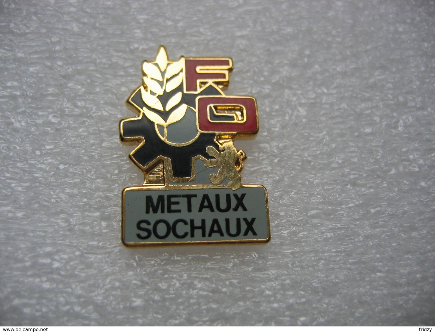 Pin's Du Syndicat FO Des Métaux Aux Usines Peugeot à Sochaux - Administrations