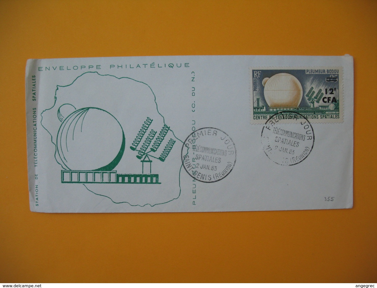 FDC Réunion CFA  1963  N° 355 Pleumeur-Bodou Télécommunication Spaciales - Covers & Documents