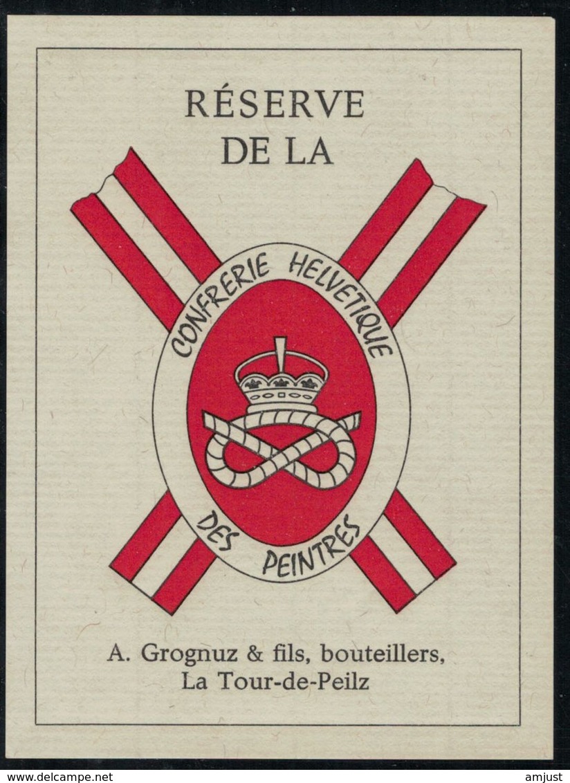 Etiquette De Vin // La Tour-de-Peilz, Réserve De La Confrérie Helvétique Des Peintres, Vaud,Suisse - Métiers