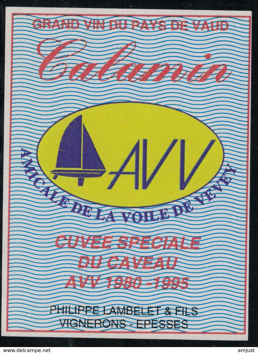 Etiquette De Vin // Calamin, Amicale De La Voile De Vevey, Vaud, Suisse - Segelboote & -schiffe