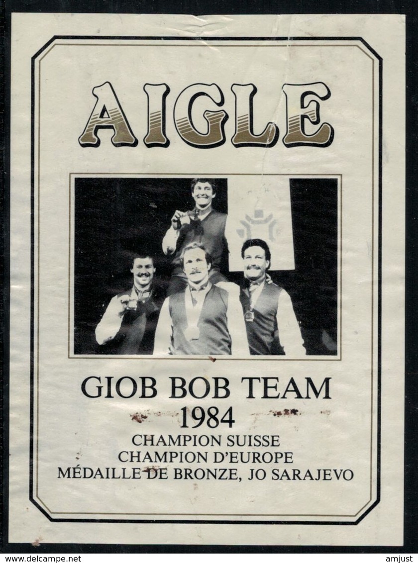 Etiquette De Vin // Aigle, Bob à Quatre Giob Bob Team 1984 - Autres & Non Classés