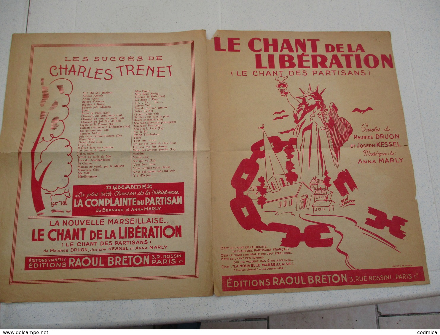 LE CHANT DE LA LIBERATION (LE CHANT DES PARTISANS) PAROLES DE MAURICE DRUON ET JOSEPH KESSEL MUSIQUE DE ANNA MARLY - Documents