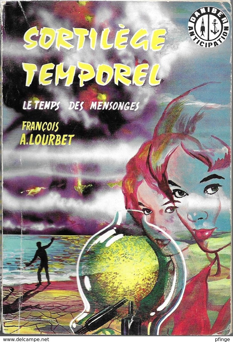 Sortilège Temporel Par François A. Lourbet - Daniber N°14 (illustration : Jeff De Wulf ) - Daniber