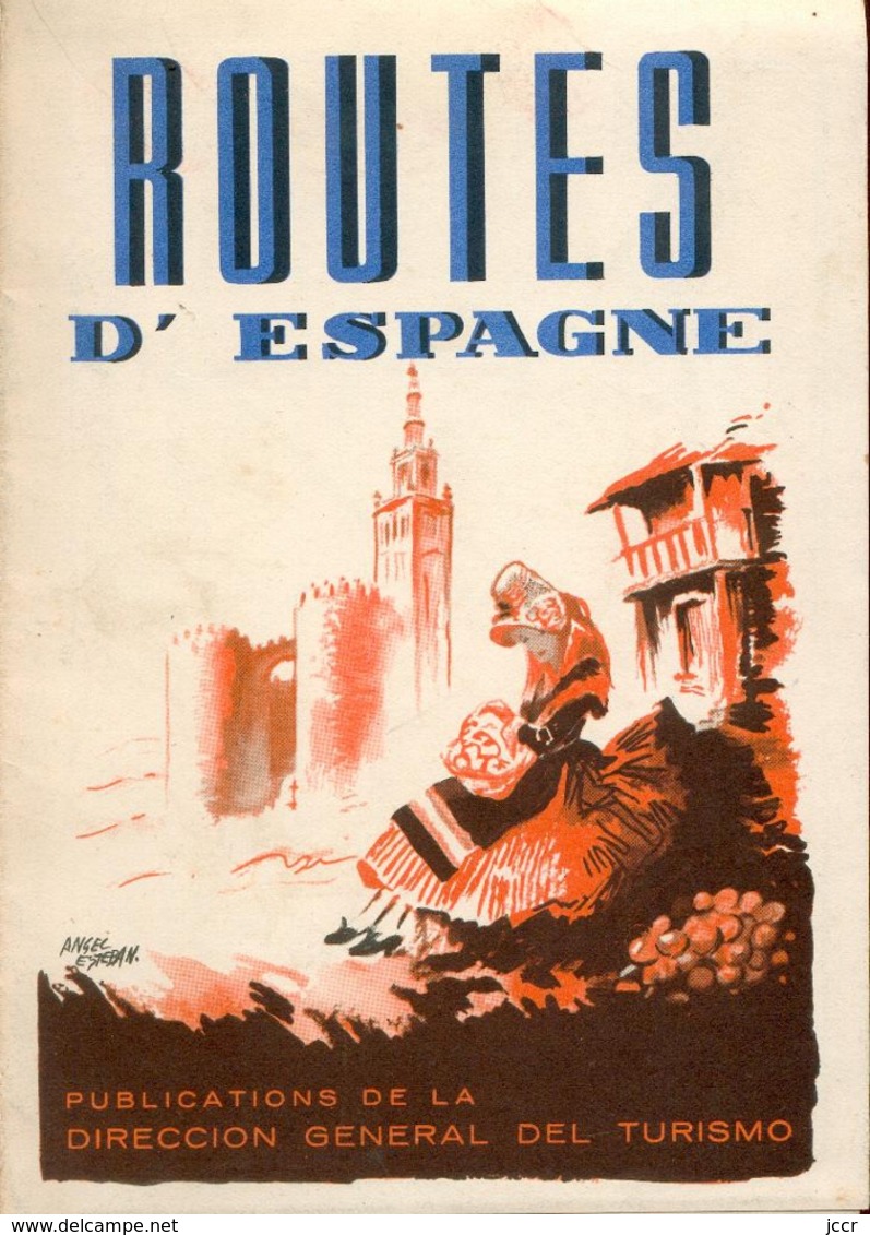 Routes D'Espagne - Carte Ancienne - Publications De La Direccion General Del Turismo - Pratique