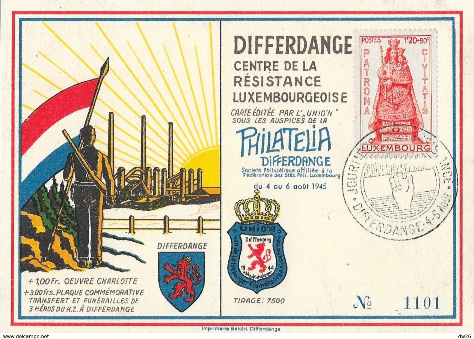 Luxembourg - Philatelia Differdange, Centre De La Résistance Luxembourgeoise, 4-6 Août 1945 - Storia Postale