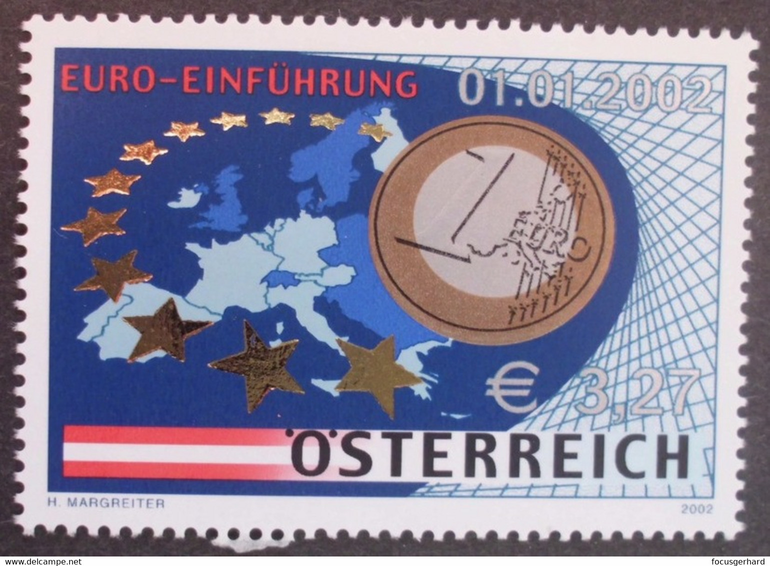 Österreich   Mitläufer  Einführung Der Euro-Münzen Und Banknoten    2002      ** - Europäischer Gedanke