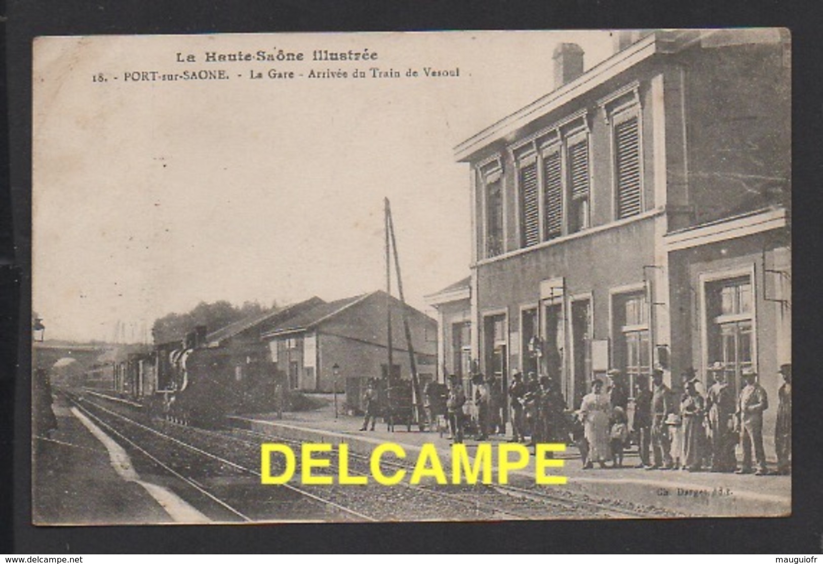 DD / 70 HAUTE SAÔNE / PORT-SUR-SAÔNE / ARRIVÉE DU TRAIN DE VESOUL EN GARE DU CHEMIN DE FER / ANIMÉE / 1924 - Other & Unclassified