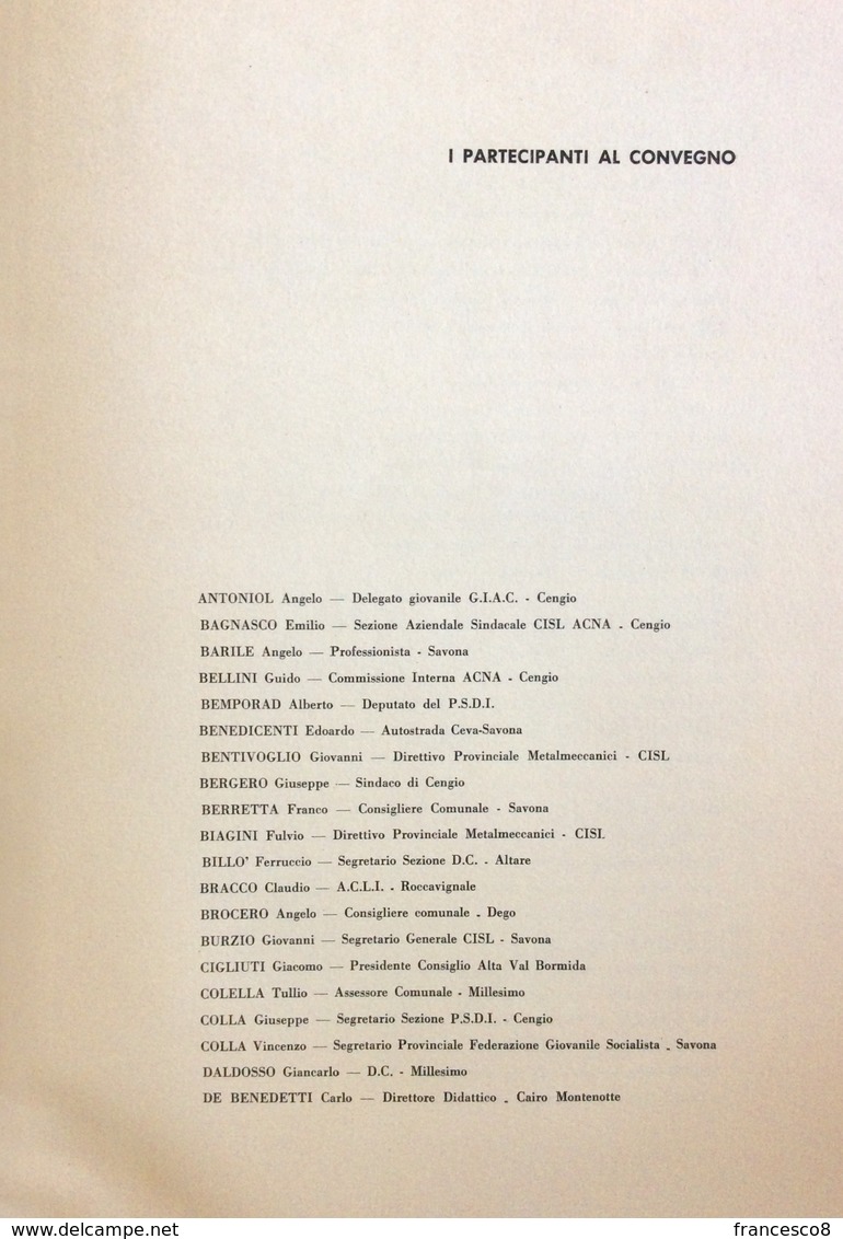 1965 Millesimo - CONVEGNO SUI PROBLEMI ECONOMICI ED URBANISTICI DELLA VALLE BORMIDA / Savona / CISL - Derecho Y Economía