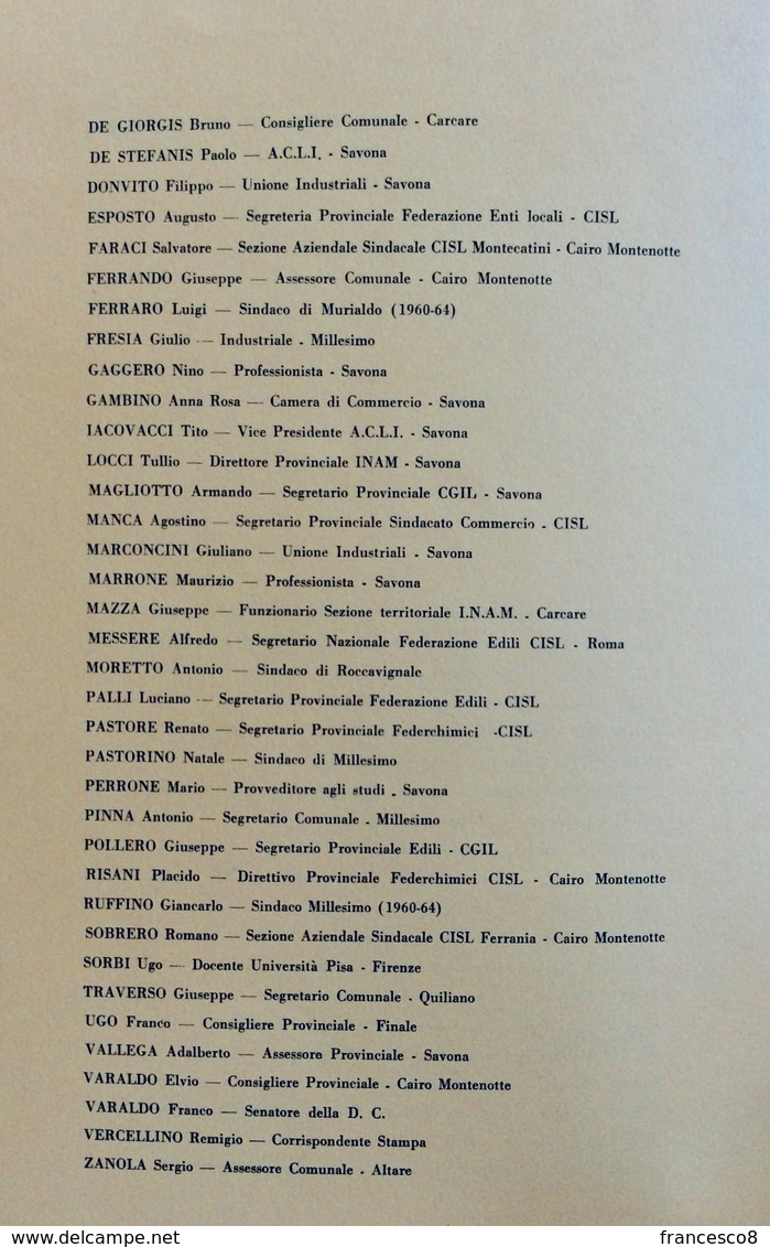 1965 Millesimo - CONVEGNO SUI PROBLEMI ECONOMICI ED URBANISTICI DELLA VALLE BORMIDA / Savona / CISL - Rechten En Economie