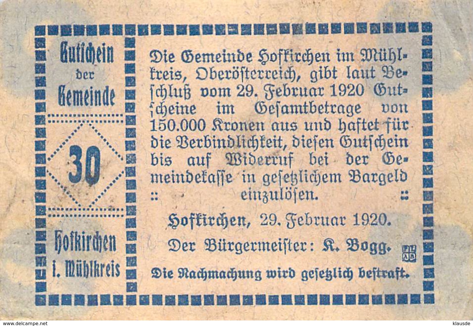 30 Hl. Notgeld Hofkirch Oberösterreich VG/G (IV) - Oesterreich