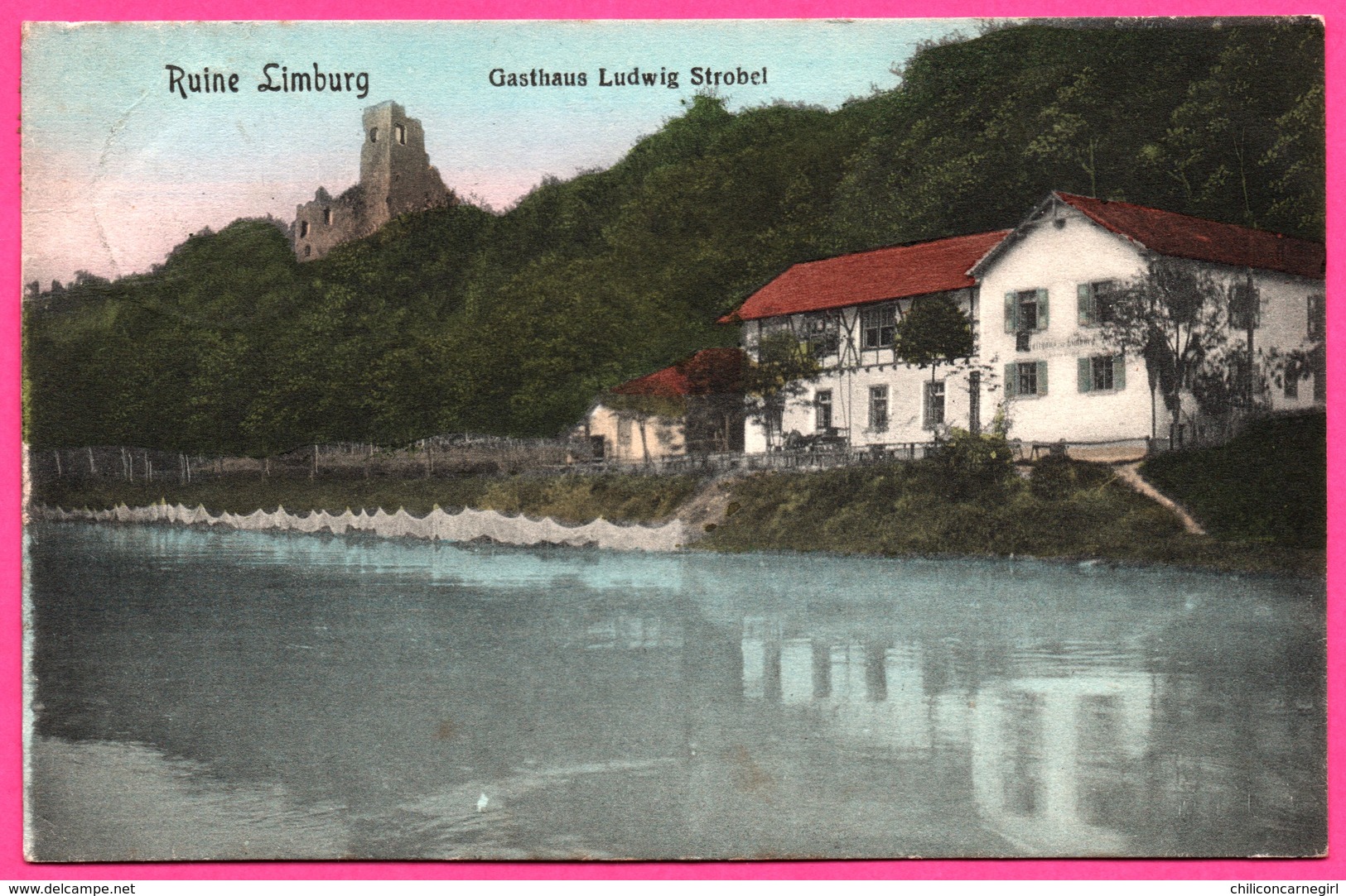 Ruine Limbourg - Gasthaus Ludwig Strobel - Edit. J. KUNTZ - Oblit. SASBACH 1913 - Sasbach