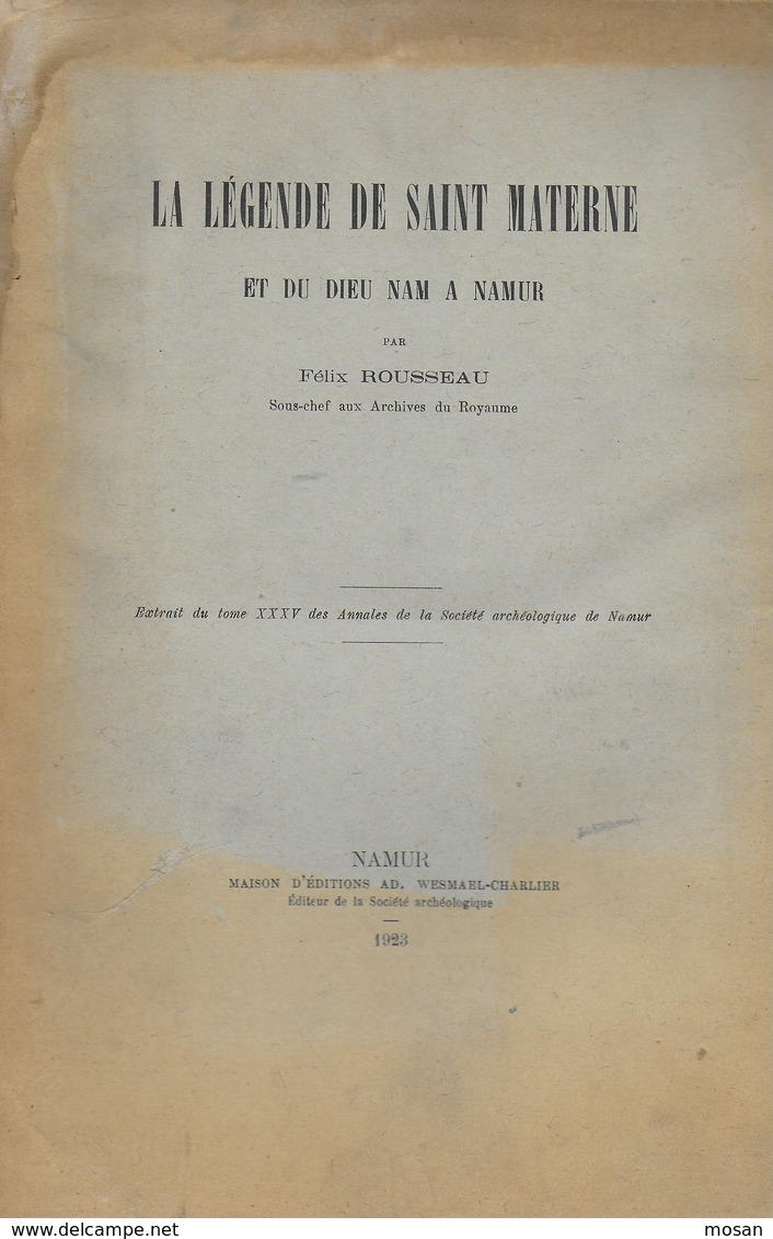 La Légende De Saint Materne Et Du Dieu Nam à Namur - Félix Rousseau - 1923 - Belgique