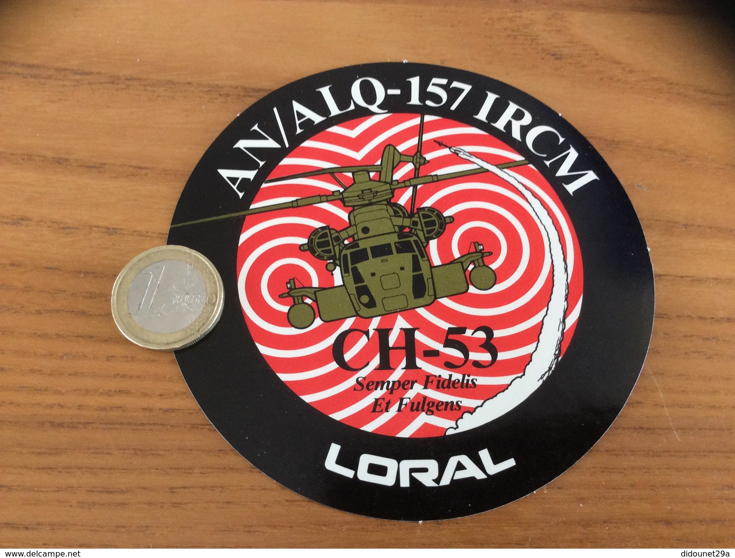 AUTOCOLLANT, Sticker «LORAL - AN/ALQ-157 IRCM - CH-53 Semper Fidelis Et Fulgens» (hélicoptère, Armée De L’air) - Stickers