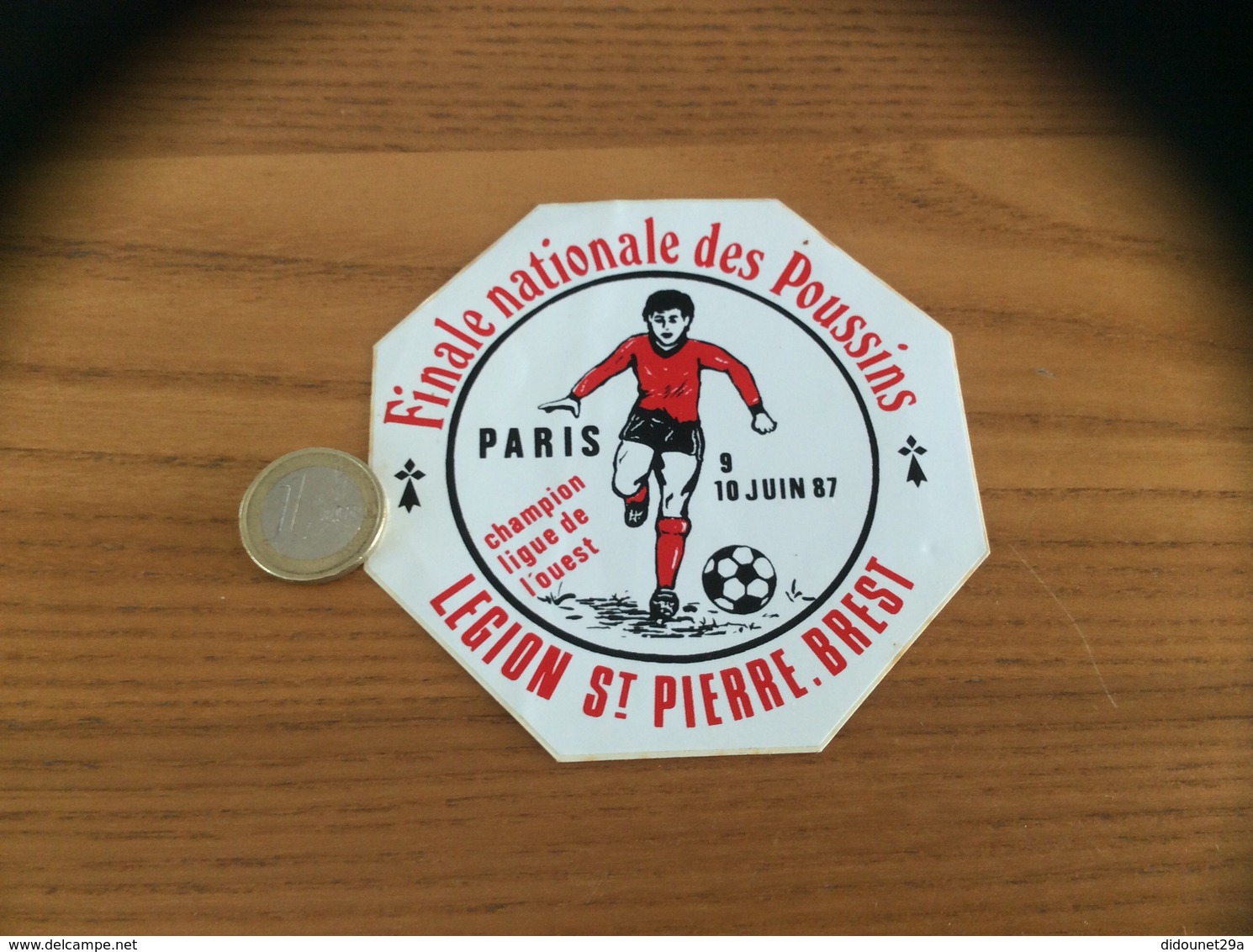 AUTOCOLLANT, Sticker «Finale Nationale Des Poussins PARIS 1987 - LÉGION ST PIERRE BREST (29) » (football, Hermine) - Stickers