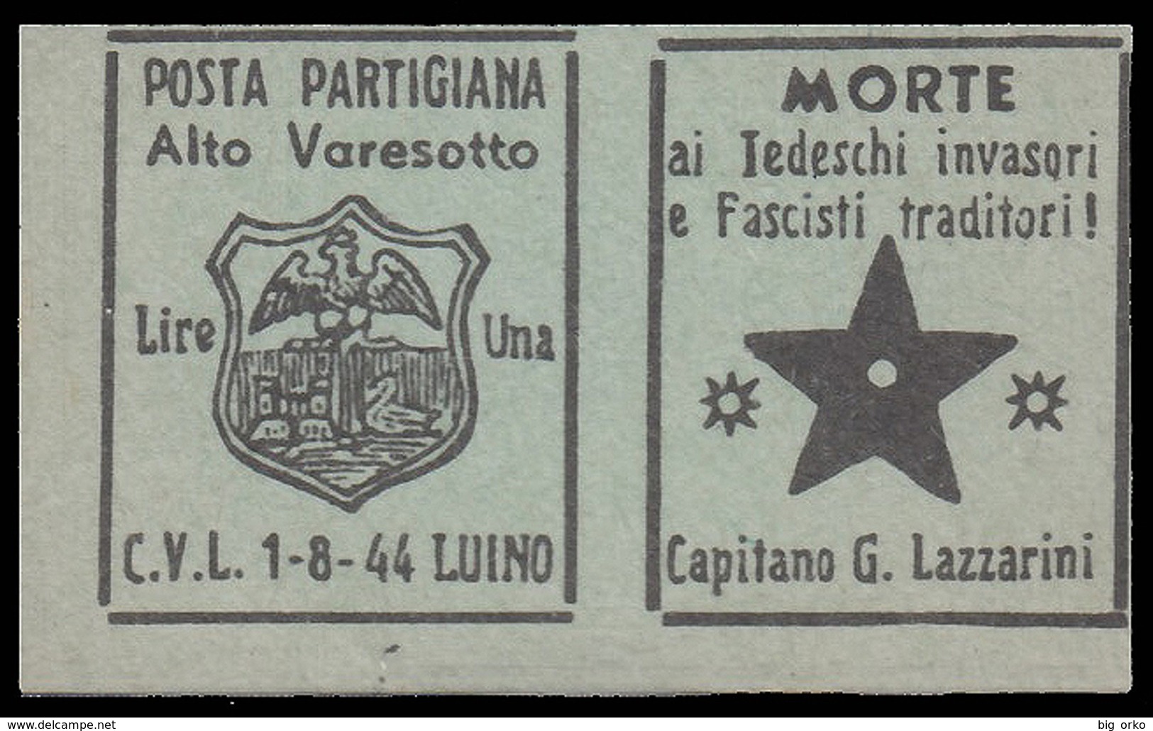 Italia - Comitato Liberazione Nazionale - Alto Varesotto - 1-8-44 Luino - Lire 1 (B) - Comitato Di Liberazione Nazionale (CLN)