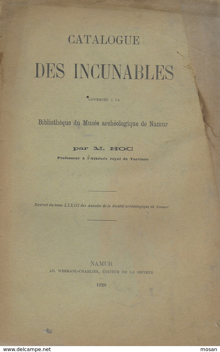 Catalogue Des Incunables Archéologie M. Hoc (Verviers) - 1920 - Archéologie