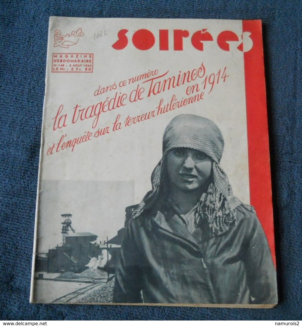 Magazine Soirées Du 3 Août 1934  (Editions REX)  La Tragédie De Tamines En 1914    -    Sambreville - 1900 - 1949