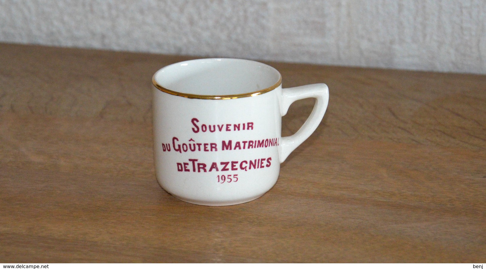 Tasse En Porcelaine Souvenir Du Goûter Matrimonial De Trazegnies 1955 (Boch) - Cups