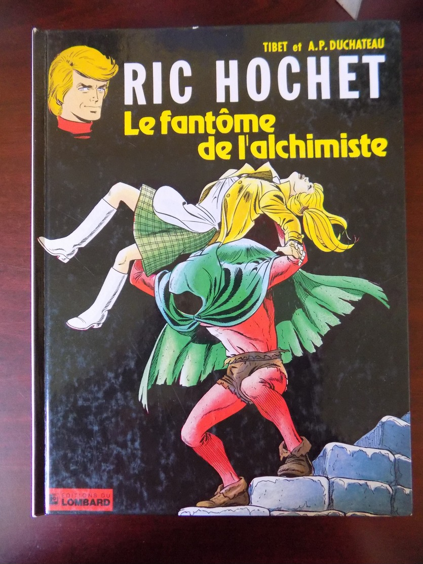 Ric Hochet ; Le Fantôme De L'alchimiste - Ric Hochet