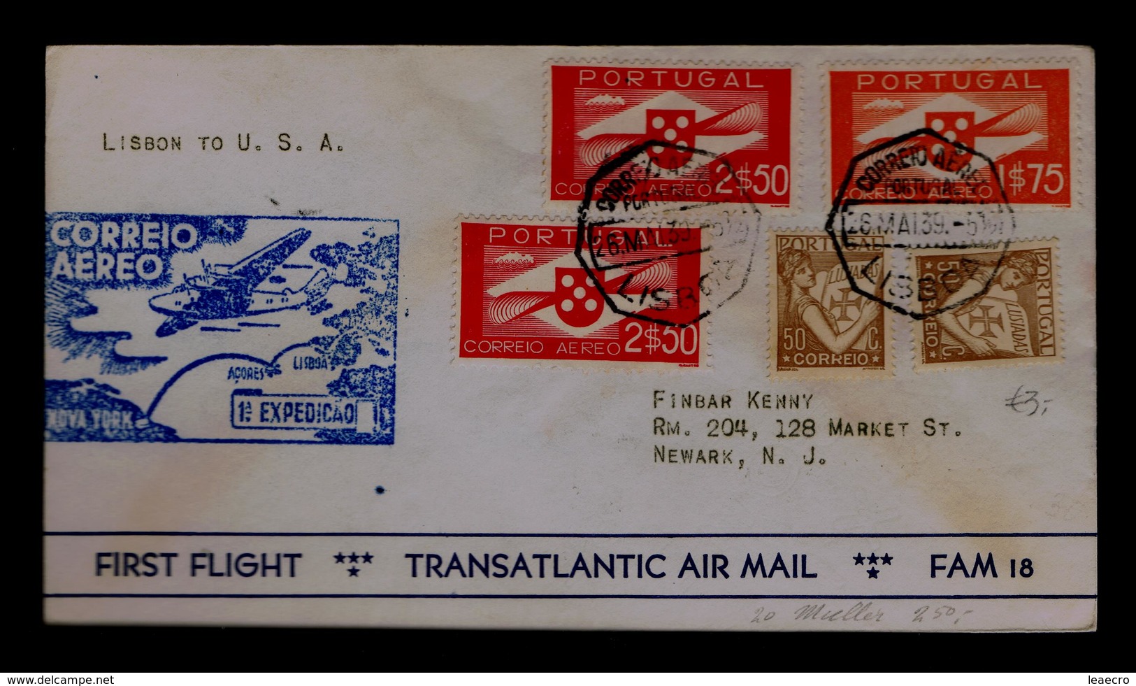 1939 Aviation Avions FAM 18 Courrier Transports Portugal 1st Trasatlantic Air Mail Flight Lisboa Azores N.Y. USA Gc3993 - Lettres & Documents