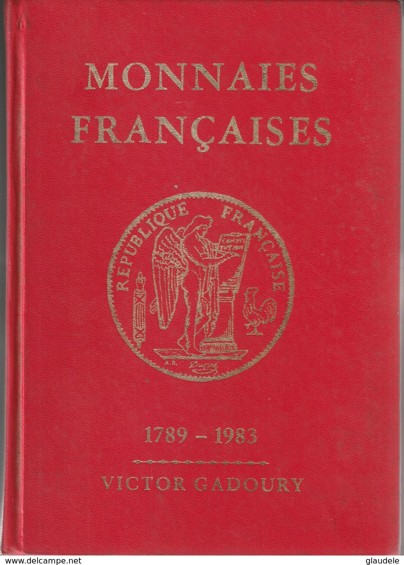 Catalogue   Gadoury : Monnaies  Francaises  1789/1983 - Literatur & Software