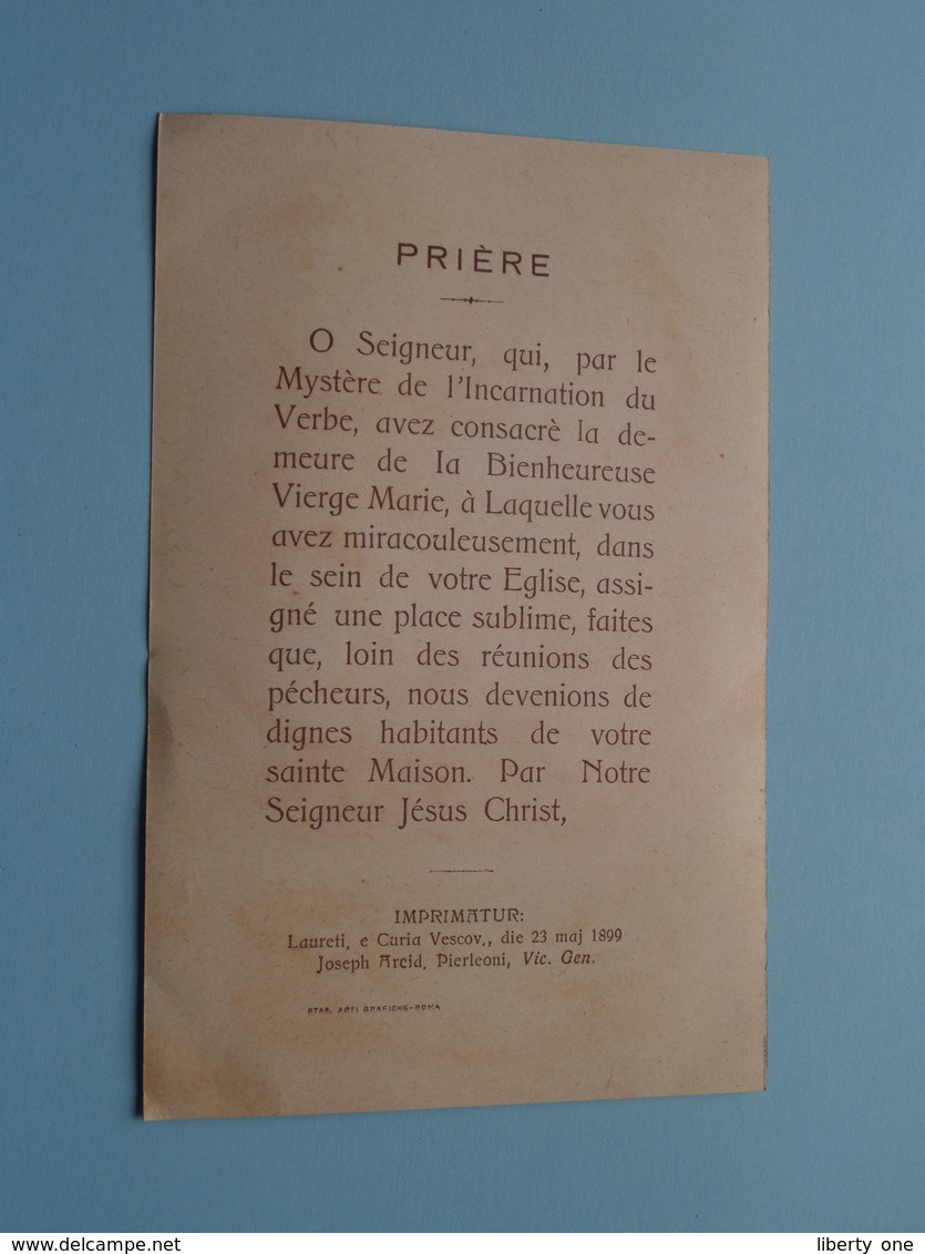 Prodigieuse Translation De La Sainte Maison De LORETO > Prière ( Roma Star Arti Grafi ) Imprim. 1899 ( Zie Foto ) ! - Religion & Esotericism