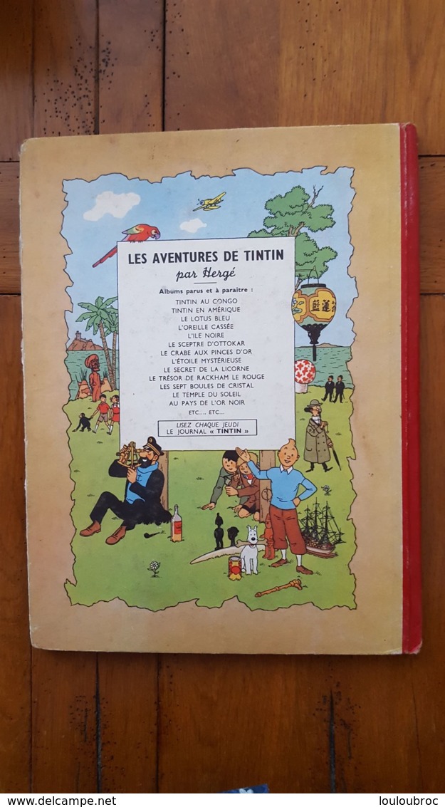 HERGE TINTIN LE TRESOR DE RACKHAM LE ROUGE 1947 CASTERMAN  IMPRIME EN BELGIQUE VOIR LES SCANS - Tintin