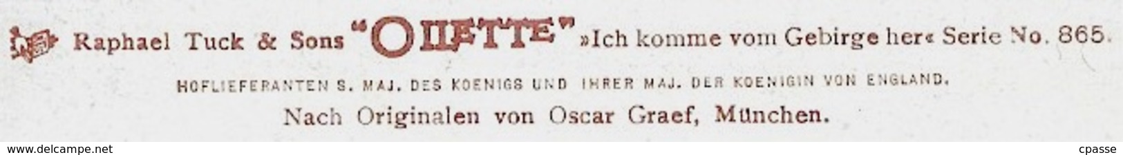 CPA AK Illustrateur Oscar GRAEF Allemagne Bavière MÜNCHEN "Ich Komme Vom Gebirge Her" Tuck's Postkarte Oilette Série 865 - München