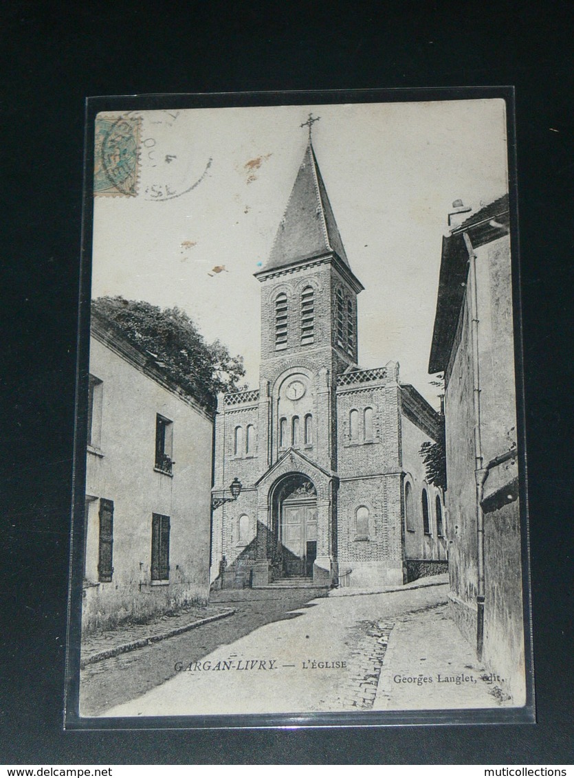 LIVRY GARGAN    1910 /  VUE  EGLISE   ....   / CIRC /  EDITION - Livry Gargan