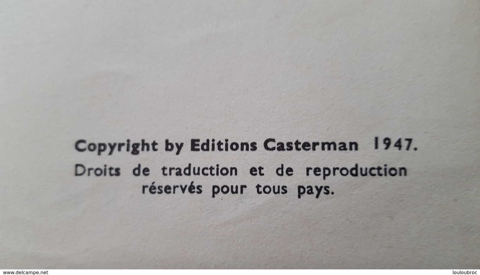 HERGE TINTIN L'OREILLE CASSEE CASTERMAN 1947 IMPRIME EN BELGIQUE VOIR LES SCANS - Tintin