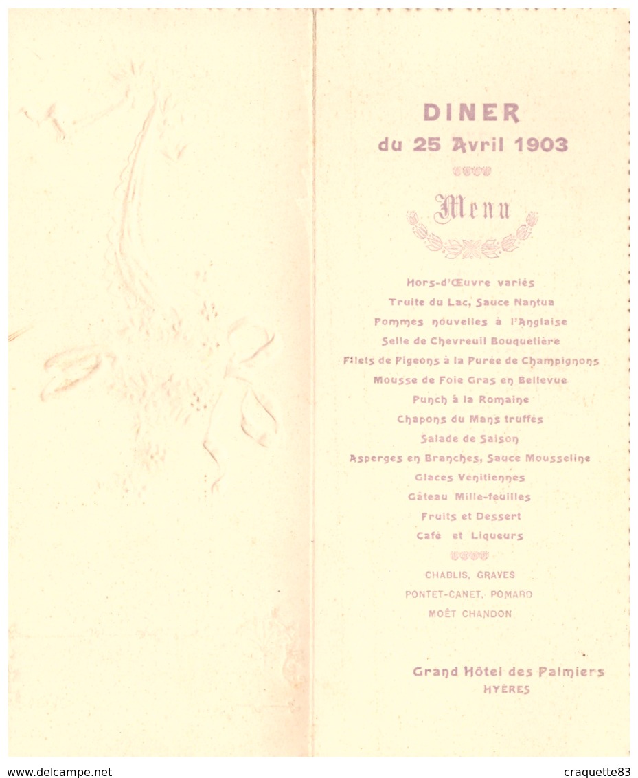 Menu DINER DU 25 AVRIL 1903-GRAND HOTEL DES PALMIERS HYERES VAR + PROGRAMME DE LA SOIREE ORCHESTRE VITETTA-EN DECOUPIS - Menus