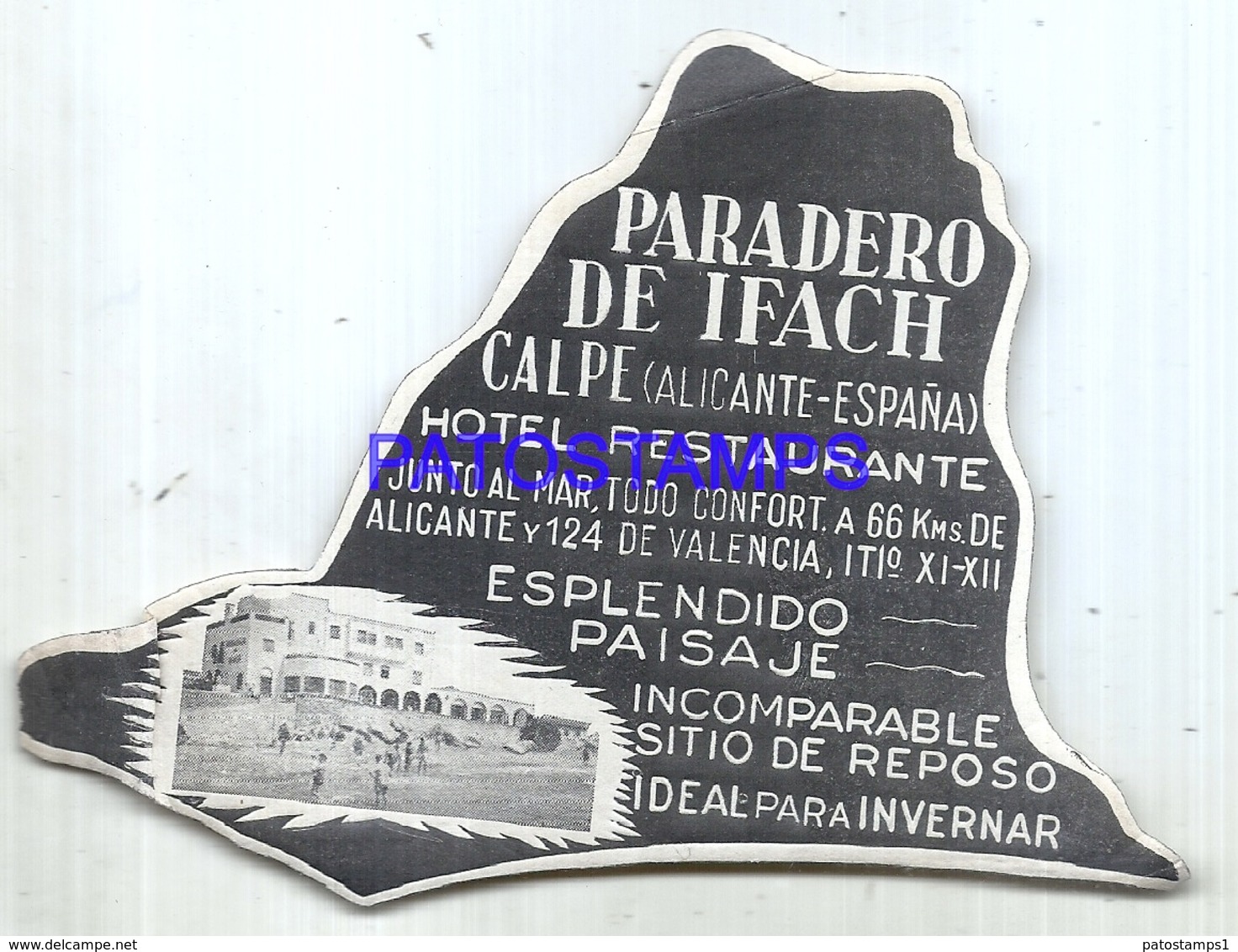 114034 SPAIN ESPAÑA ALICANTE PUBLICITY PARADERO DE IFACH CALPE RESTAURANTE LUGGAGE NO  POSTCARD - Hotel Labels