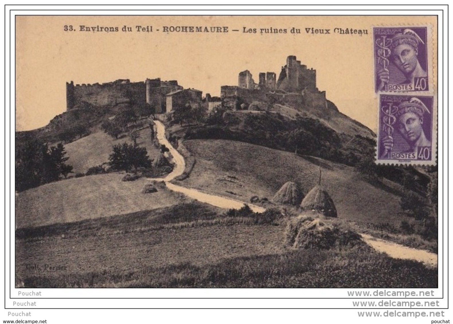07) Environs Du TEIL  - ROCHEMAURE  (Ardèche)  Les Ruines Du Vieux Château - Rochemaure