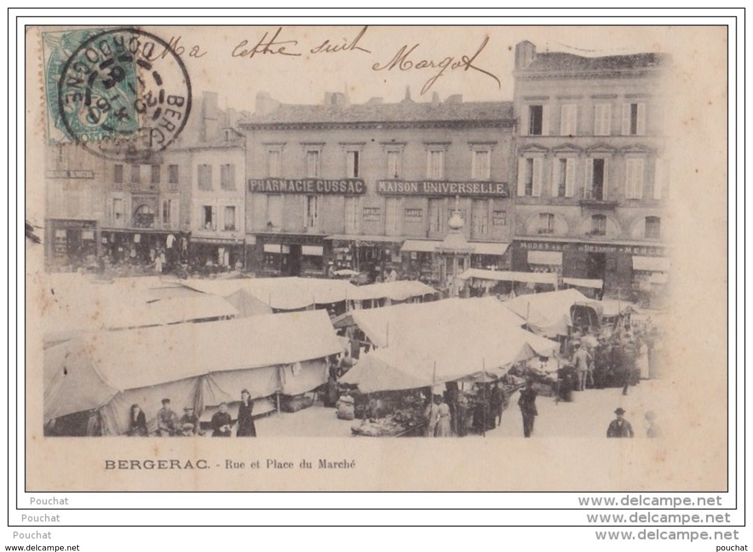 24) BERGERAC - Rue Et Place Dui Marché -  (animée - Oblitération De 1903) - Bergerac