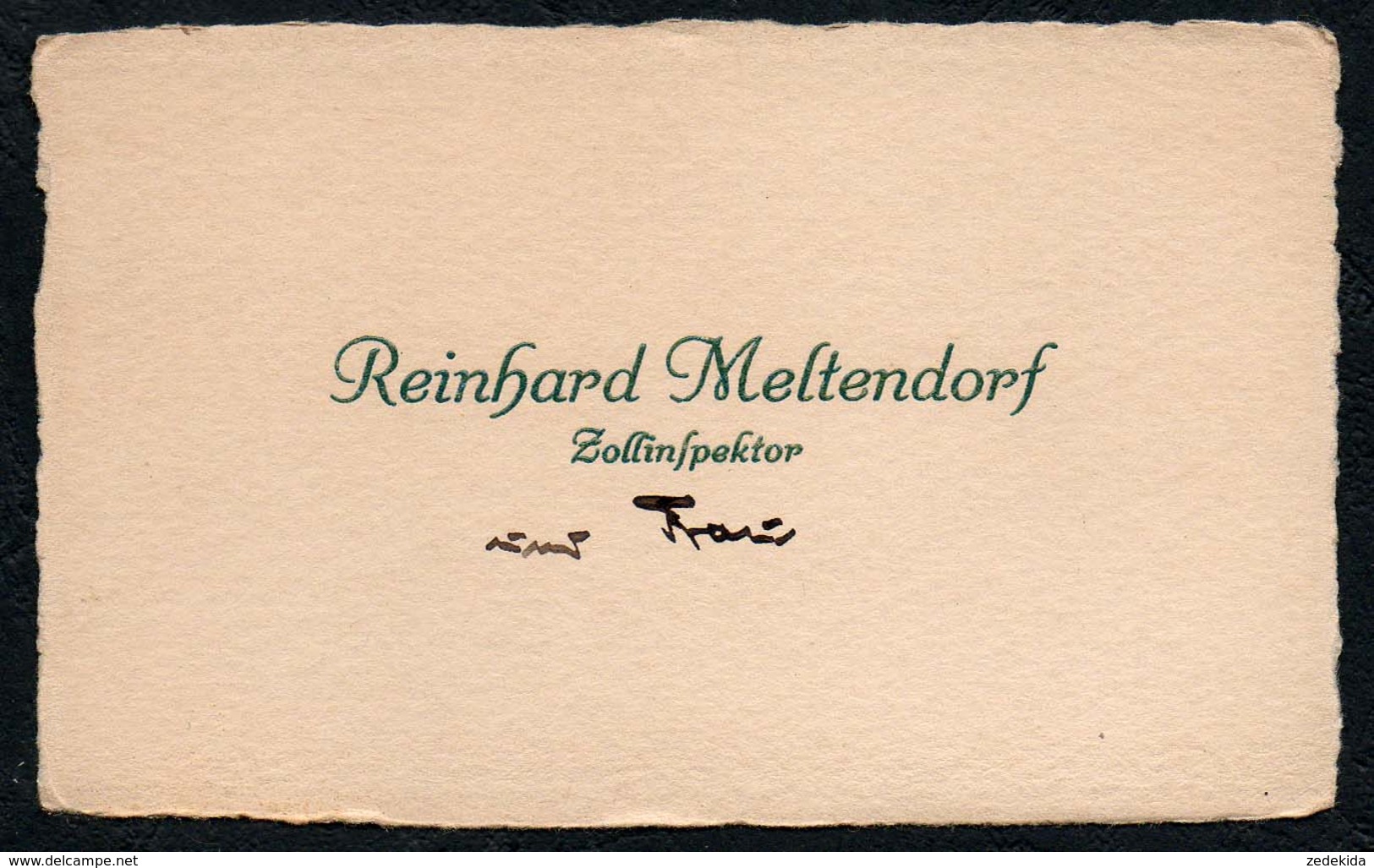 C6483 - Reinhard Meltendorf Zollinspektor - Visitenkarte - Visitenkarten