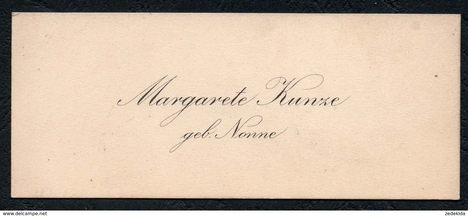 C6508 - Margarete Kunze Geb. Nonne - Visitenkarte - Visitenkarten