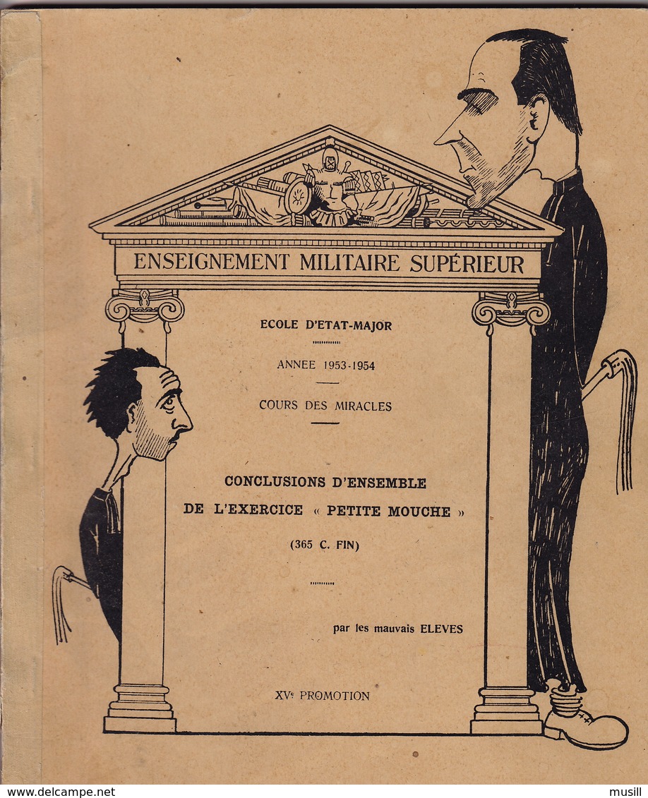 Ecole D'Etat-Major. Année 1953-54. XVe Promotion. Conclusions D'ensemble De L'exercice "petite Mouche". - Français